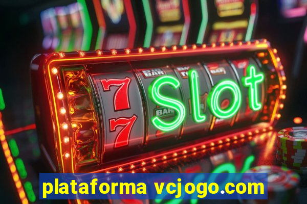 plataforma vcjogo.com